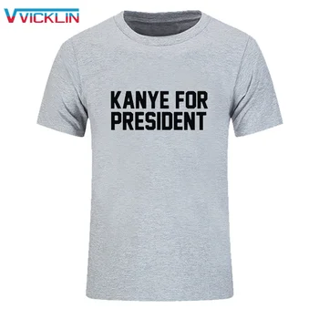 Nov Poletni Kanye Za Predsednika Smešno Majica s kratkimi rokavi Moški Smešno Bombaža, Kratek Rokav T-shirt moda prosti čas Tshirt camiseta