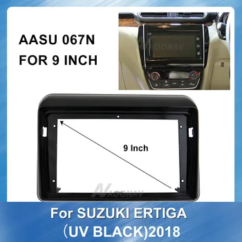 9-palčni 2Din avtoradio Fascijo za SUZUKI ERTIGA 2018 (UV črna)avtomobilski Stereo sistem Dash Trim Namestite Okvir Obraza Ploščo Avto DVD Predvajalnik okvir