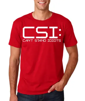 CSI: ne More Stati, Idioti - Smešno Parodija Sarkazem Nerdy Znanost Geek moška T-Shirt (XX-Large, Rdeča) - 