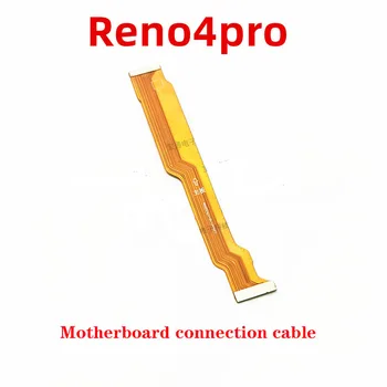 Za NASPROTNEGA Reno4 Reno4 Pro Nova Glavna Motherboard Priključek Zaslon LCD Flex Kabel - 