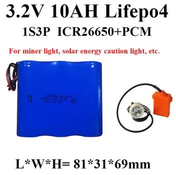 Lifepo4 10AH baterija 3.2 V 26650 1S3P 10AH +BMS za Rudar sončne svetlobe opozorilna lučka mikrofoni pretok tester svetlobe zdravljenju EGC - 